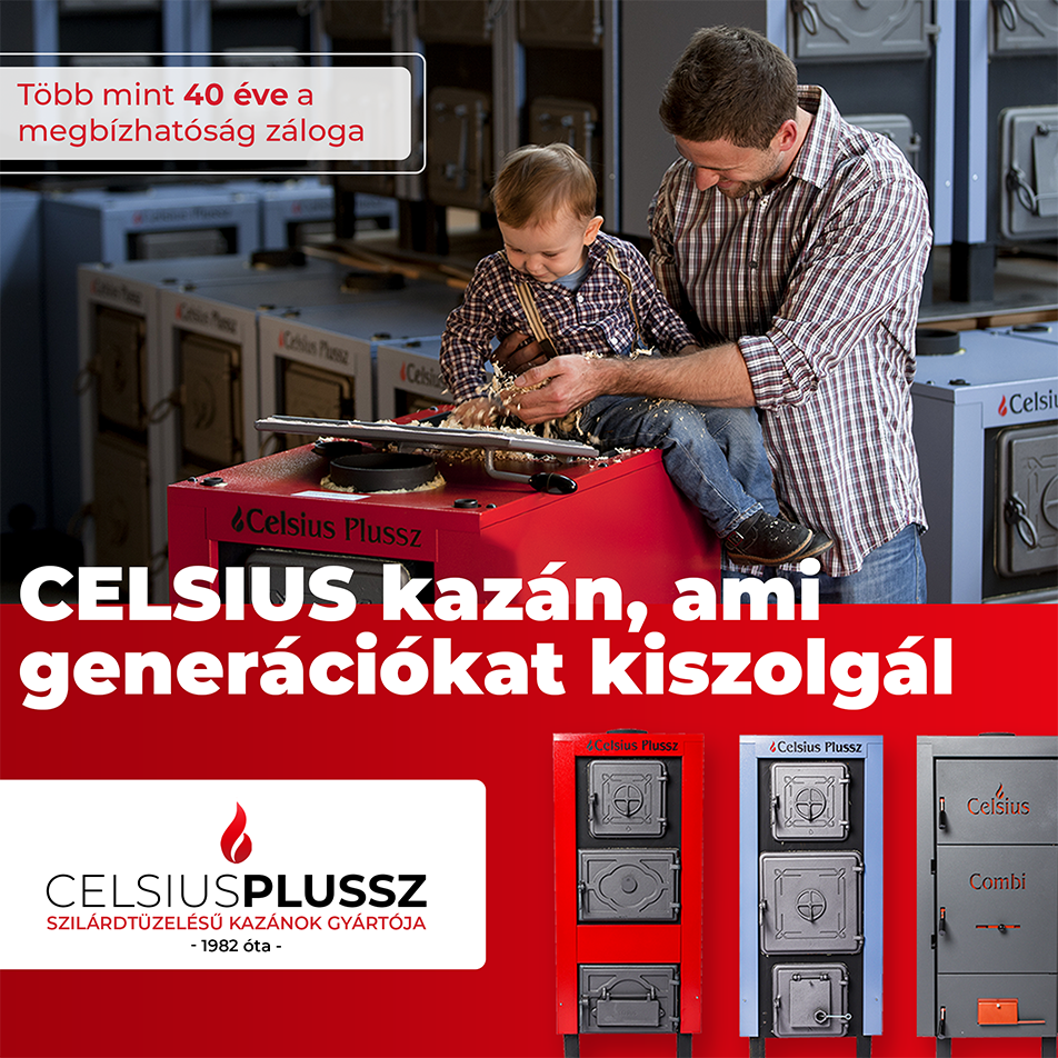 CELSIUS kazán, ami generációkat kiszolgál